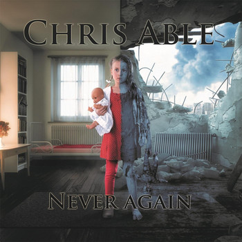 Chris Able - Never Again