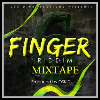 Various Artists - 6 Finger Riddim Mixtape