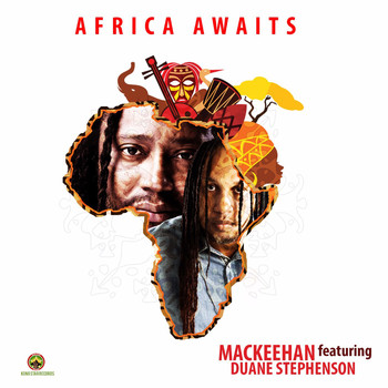 Duane Stephenson - Africa Awaits (feat. Duane Stephenson)