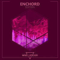 Enchord - Edition