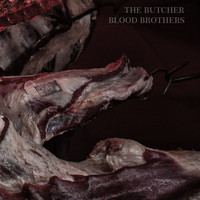 The Butcher - Blood Brothers