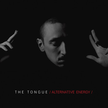 The Tongue - Alternative Energy