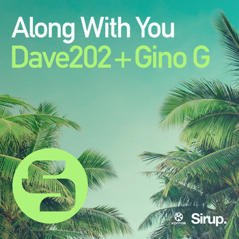 Dave202 & Gino G - Along with You