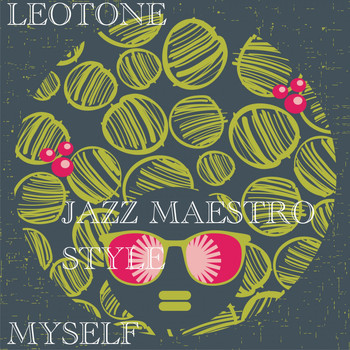 Leotone - Myself (Jazz Maestro Style)