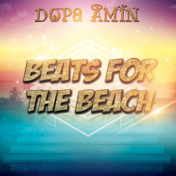 Various Artists - Dopa Amin: Beats for the Beach