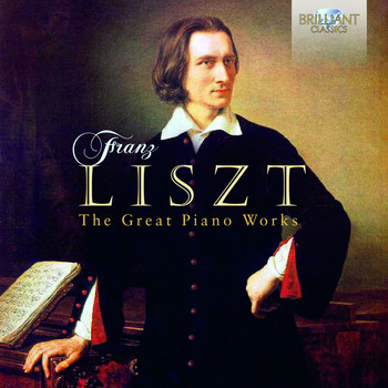 Various Artists - Liszt: The Great Piano Works