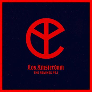 Yellow Claw - Los Amsterdam (Remixes, Pt. 1)