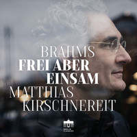 Matthias Kirschnereit - Frei aber Einsam