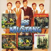 Los Mustang - Los EP's: 1962-1963 (Remasterizados)