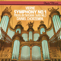 Daniel Chorzempa - Vierne: Organ Symphony No.1; Pièces de fantaisie