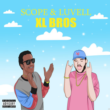 Scope - XL Bros (feat. Luvell) (Explicit)