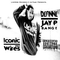 Definne - Iconic Wires, Vol. 1 (Explicit)