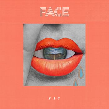 Face - Cry