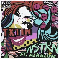 WSTRN - Txtin' (feat. Alkaline)
