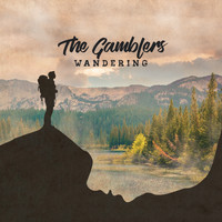 The Gamblers - Wandering