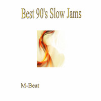 M-Beat - Best 90's Slow Jams