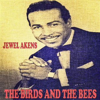 Jewel Akens - The Birds and the Bees