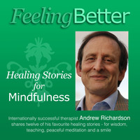 Andrew Richardson - Healing Stories for Mindfulness