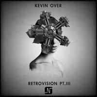Kevin Over - Retrovision, Pt. III