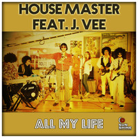 House Master - All My Life