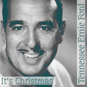 Tennessee Ernie Ford - It's Christmas