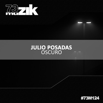 Julio Posadas - Oscuro