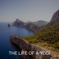 Clayton Calm - The Life Of A Yogi
