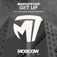 Nopopstar - Get Up (The HolyGuns, Dzhura remixes)