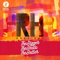 Rory Hoy - The Bigger The Beats The Better