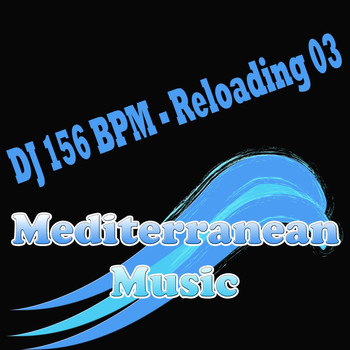 DJ 156 BPM - Reloading 03