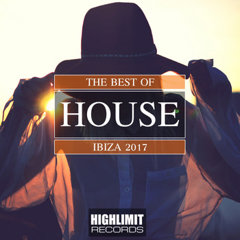 Various Artists - The Best Of House Ibiza 2017