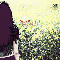 Saus & Braus - Most Girls