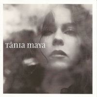 Tania Maya - Tânia Maya