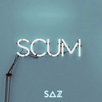 SAZ - Scum