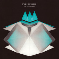 John Turrell - The Kingmaker