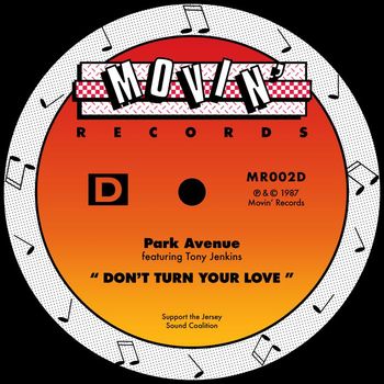 Park Avenue - Don't Turn Your Love (feat. Tony Jenkins)
