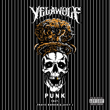 Yelawolf - Punk (Explicit)