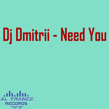 DJ Dmitrii - Need You