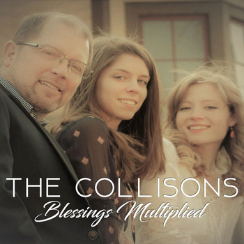 The Collisons - Blessings Multiplied
