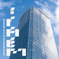 Random Acts of Elevator Music - Random Acts of Elevator Music