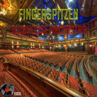 Fingerspitzen - Techhouse Orchestra