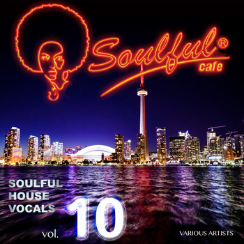 Various Artists - Soulful House Vocals, Vol. 10