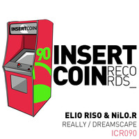 Elio Riso & NiLO.R - Really / Dreamscape