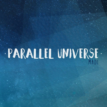Madi - Parallel Universe