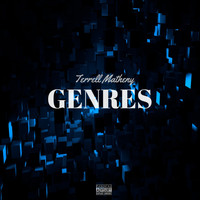 Terrell Matheny - Genres (Explicit)