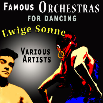 Various Artists - Famous Orchestras for Dancing