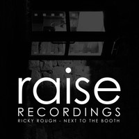 Ricky Rough - Next To The Booth
