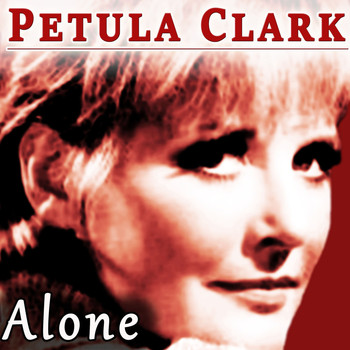 Petula Clark - Alone