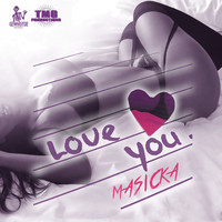 Masicka - Love You