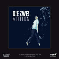 D!e Zwe! - Motion